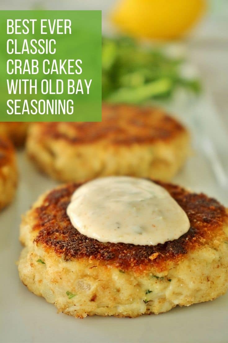 Maryland Style Old Bay Crab Cakes - Mission Food Adventure