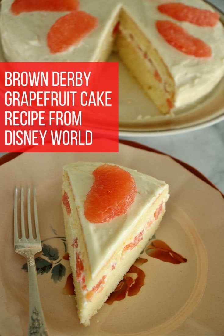 The Hollywood Brown Derby Grapefruit Cake Mission Food Adventure
