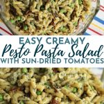 creamy pesto pasta salad with peas and sun-dried tomatoes in a glass serving bowl