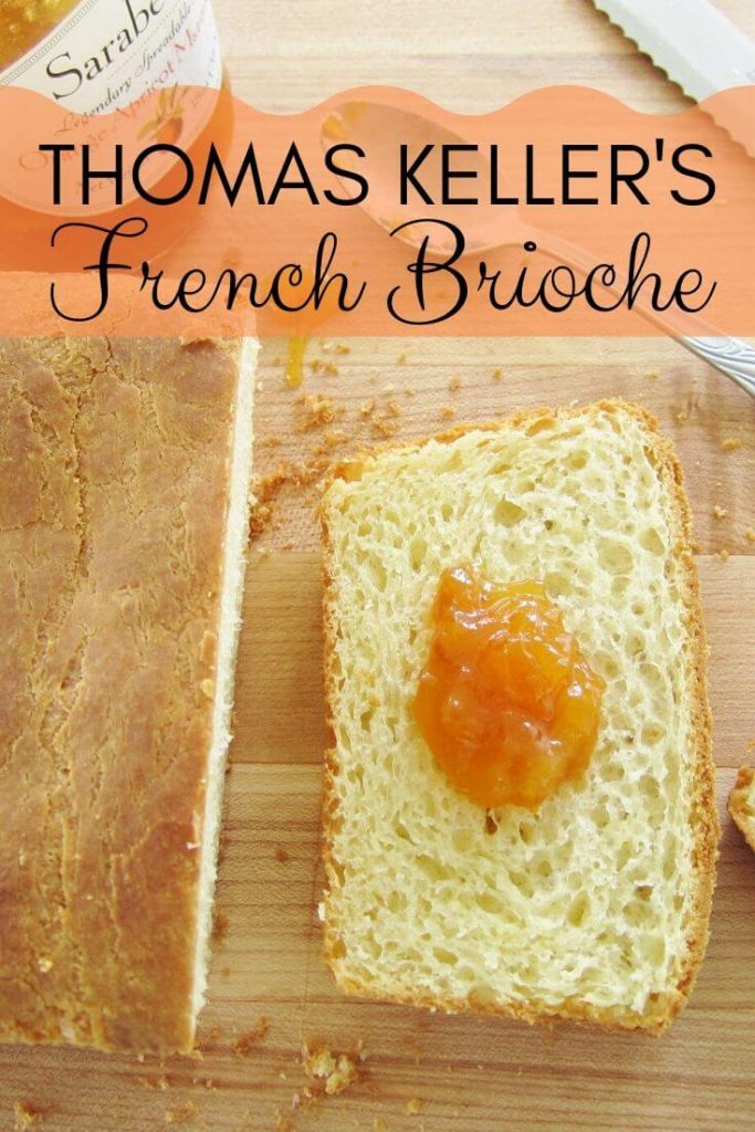 Thomas Keller's French Brioche topped with orange marmalade