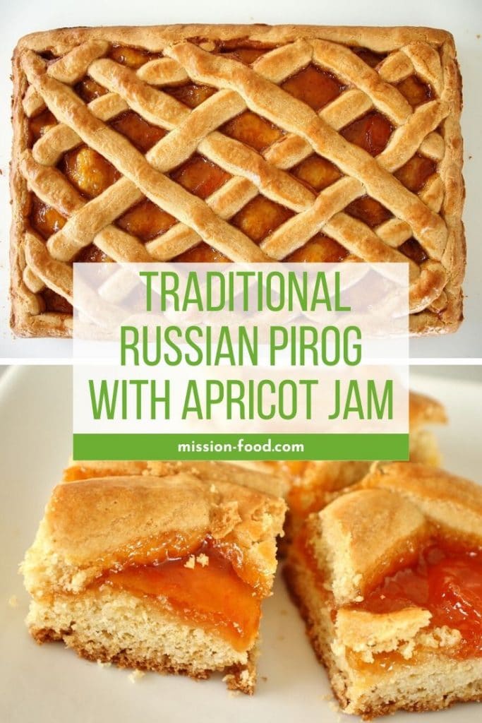 Photo collage. Top photo is baked Russian pirog with lattice top and apricot filling. Bottom photo is close up of squares of apricot pirog on a white plate.