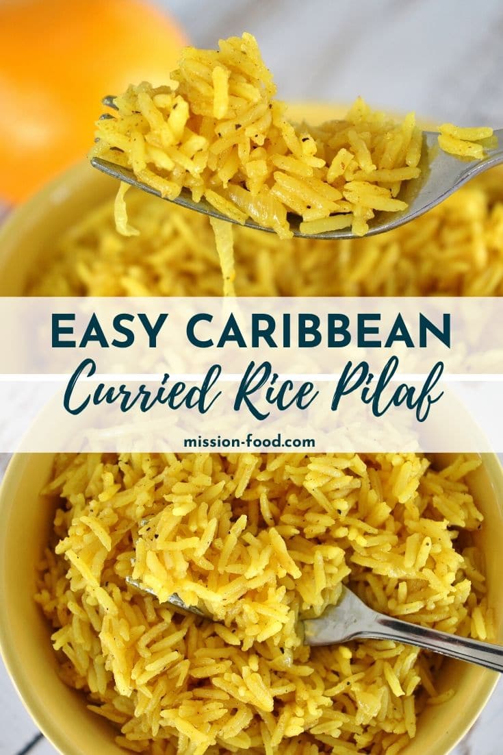 Caribbean Curried Rice Pilaf with Citrus - Mission Food Adventure