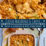 Cajun macaroni and cheese topped with crushed Ritz crackers and sliced scallions.