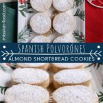 Round Spanish polvorones cookies dusted with powdered sugar and arranged on a holiday-themed platter.